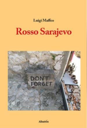 ROSSO SARAJEVO